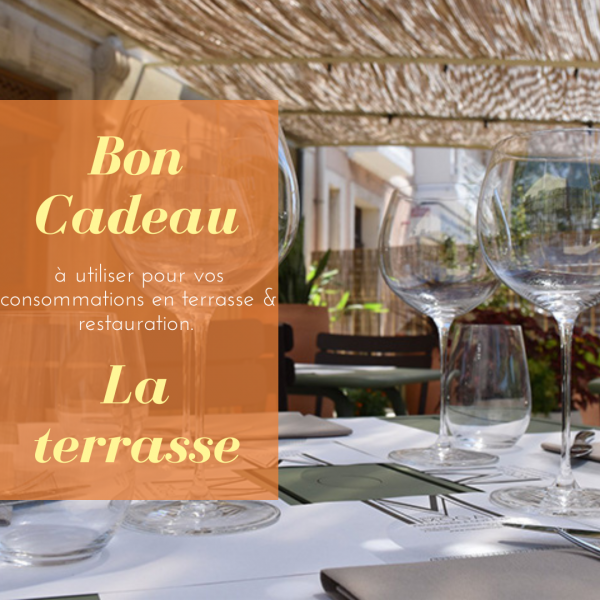 Bon Cadeau La Terrasse (notre restaurant) - Épicerie fine : achat en ligne